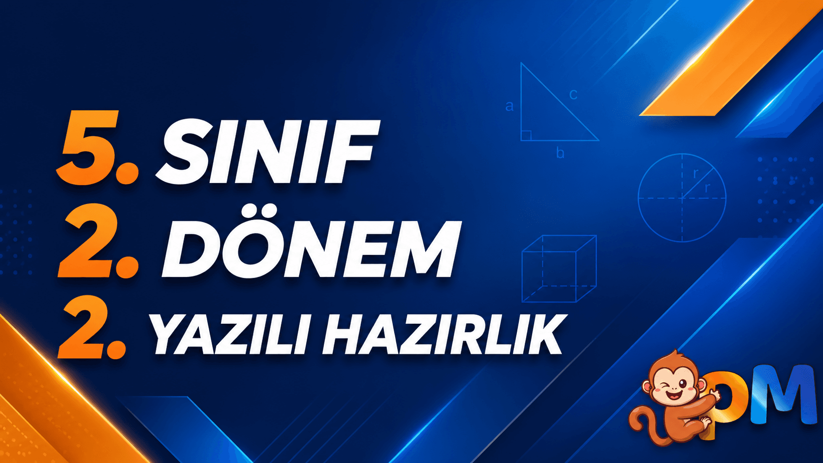 5. SINIF MATEMATİK 2. DÖNEM 2. YAZILI HAZIRLIK SORULARI
